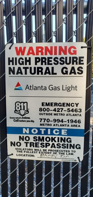 [Warning High Pressure Natural Gas Atlanta Gas Light]