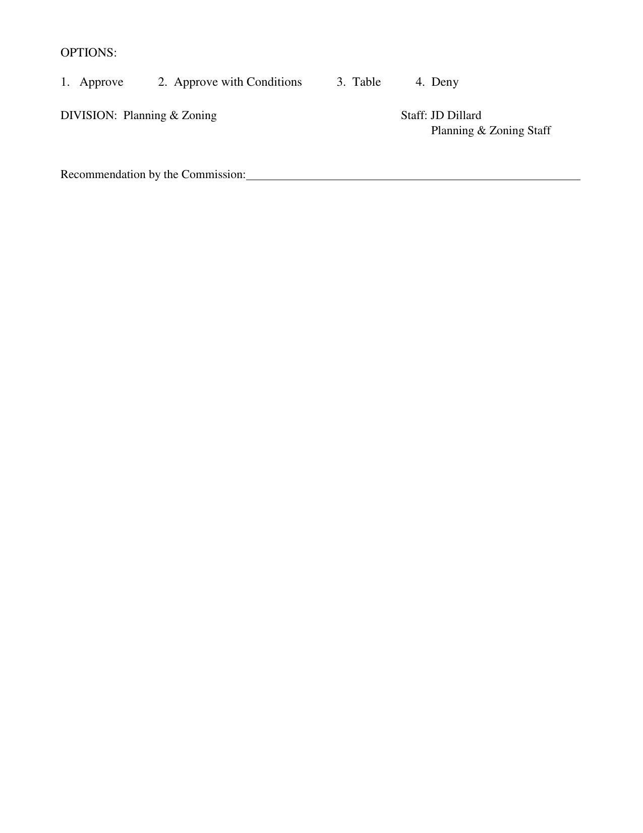 The applicant’s desire is to semi-retire, and downsize his current operation at 3255 N Valdosta Road by relocating his automobile inventory to the subject property.