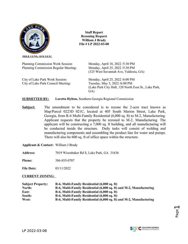 [LP 2022-03-08 William J Brady 2 acres 0223D 021C, 405 South Marion Street, Lake Park, from R-6 Multi-Family Residential (6,000 sq. ft) to M-2, Manufacturing.]