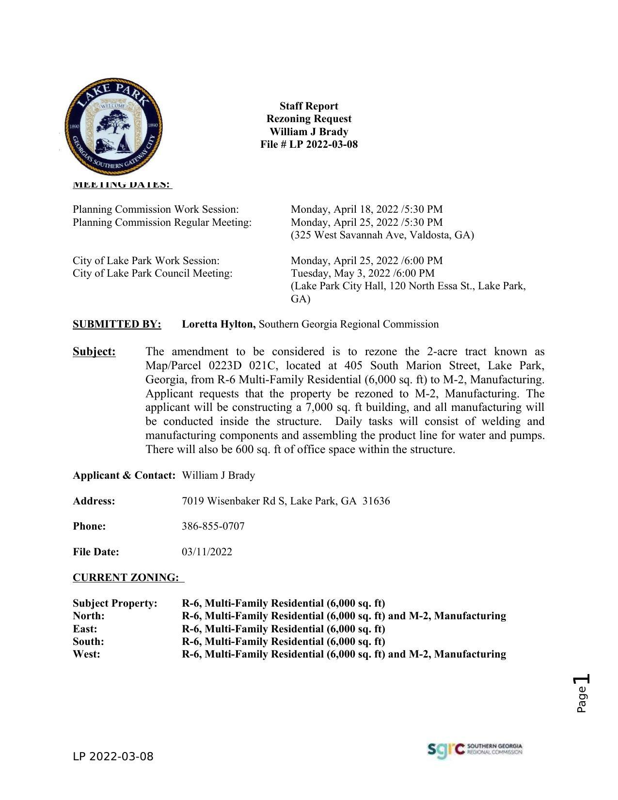 LP 2022-03-08 William J Brady 2 acres 0223D 021C, 405 South Marion Street, Lake Park, from R-6 Multi-Family Residential (6,000 sq. ft) to M-2, Manufacturing.