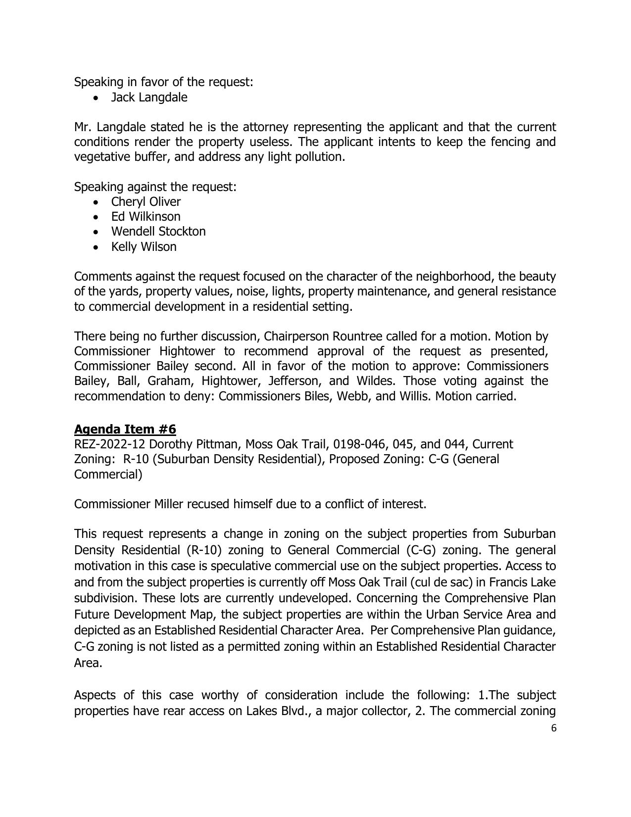 REZ-2022-12 Dorothy Pittman, Moss Oak Trail, unanimous recommendation to deny, Steve Miller recused.