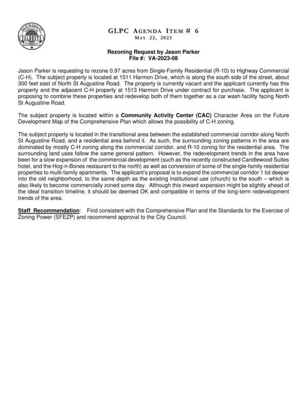 [to combine these properties and redevelop both of them together as a car wash facility facing North St Augustine Road.]