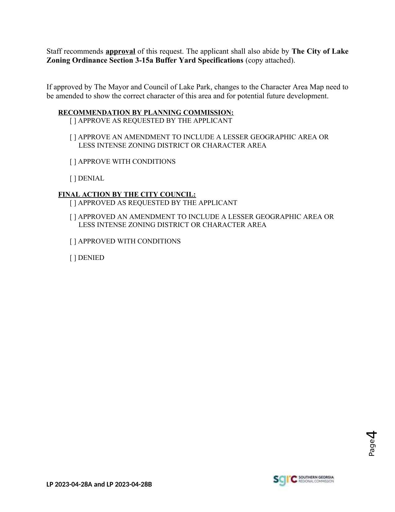 Staff recommends approval of this request.