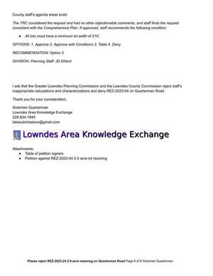 [I ask that the Greater Lowndes Planning Commission and the Lowndes County Commission reject staff's inappropriate calculations and characterizations and deny REZ-2023-04 on Quarterman Road.]