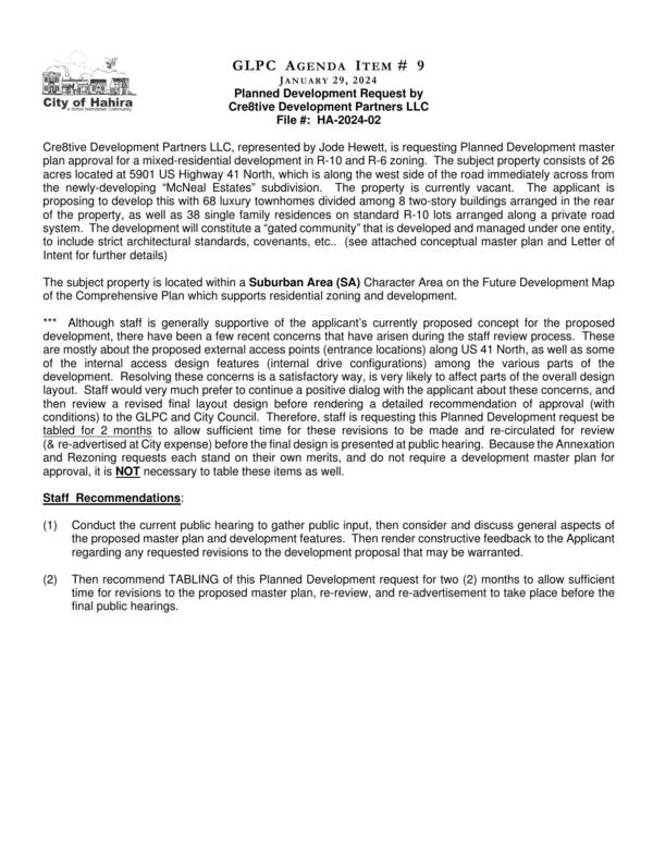 [Planned Development approval for a mixed residential development on 26 acres in R-10 and R-6 zoning; proposing to develop this with 68 luxury townhomes divided among 8 two-story buildings arranged in the rear of the property, as well as 38 single family residences on standard R-10 lots arranged along a private road system.]