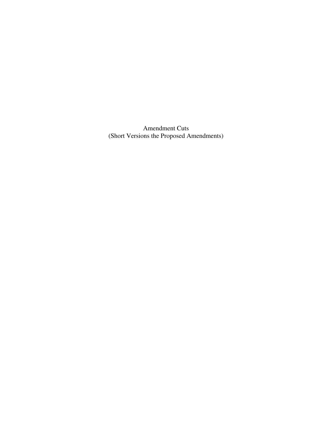Amendment Cuts (Short Versions the Proposed Amendments)