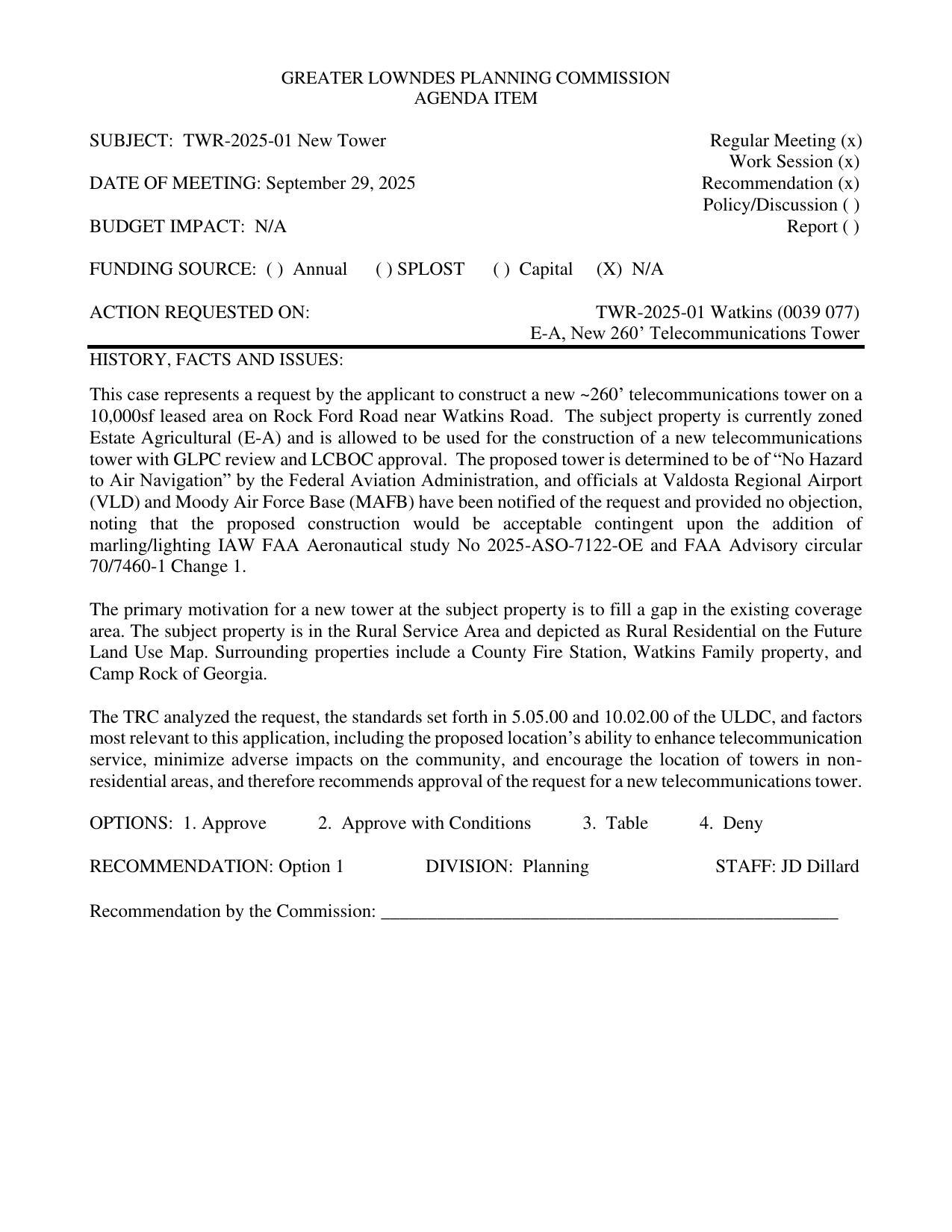 to construct a new ~260’ telecommunications tower on a 10,000sf leased area on Rock Ford Road near Watkins Road.