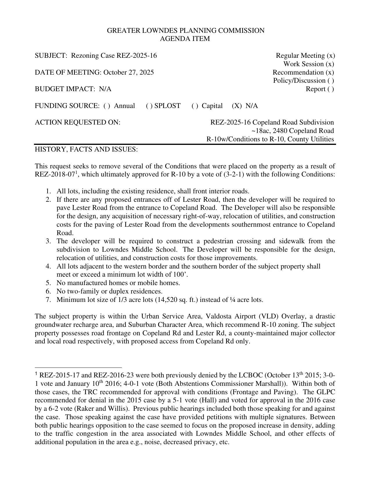 Seeks removal of several conditions from REZ-2018-07. REZ-2025-16 Copeland Road Subdivision ~18ac, 2480 Copeland Road, R-10w/Conditions to R-10, County Utilities