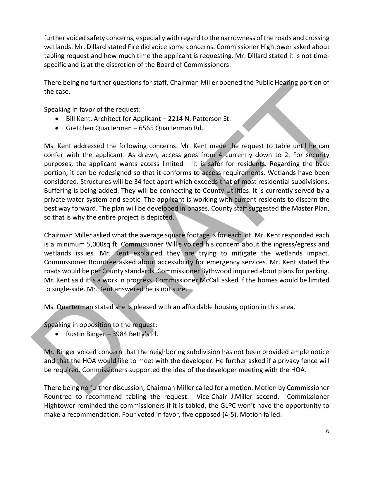 Mr. Binger voiced concern that the neighboring subdivision has not been provided ample notice