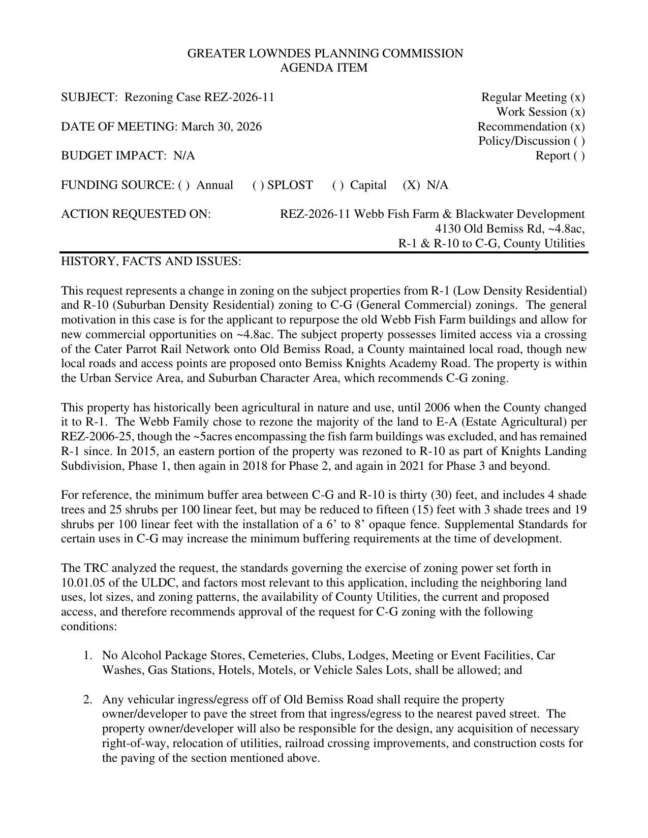 to repurpose the old Webb Fish Farm buildings and allow for new commercial opportunities on ~4.8ac.