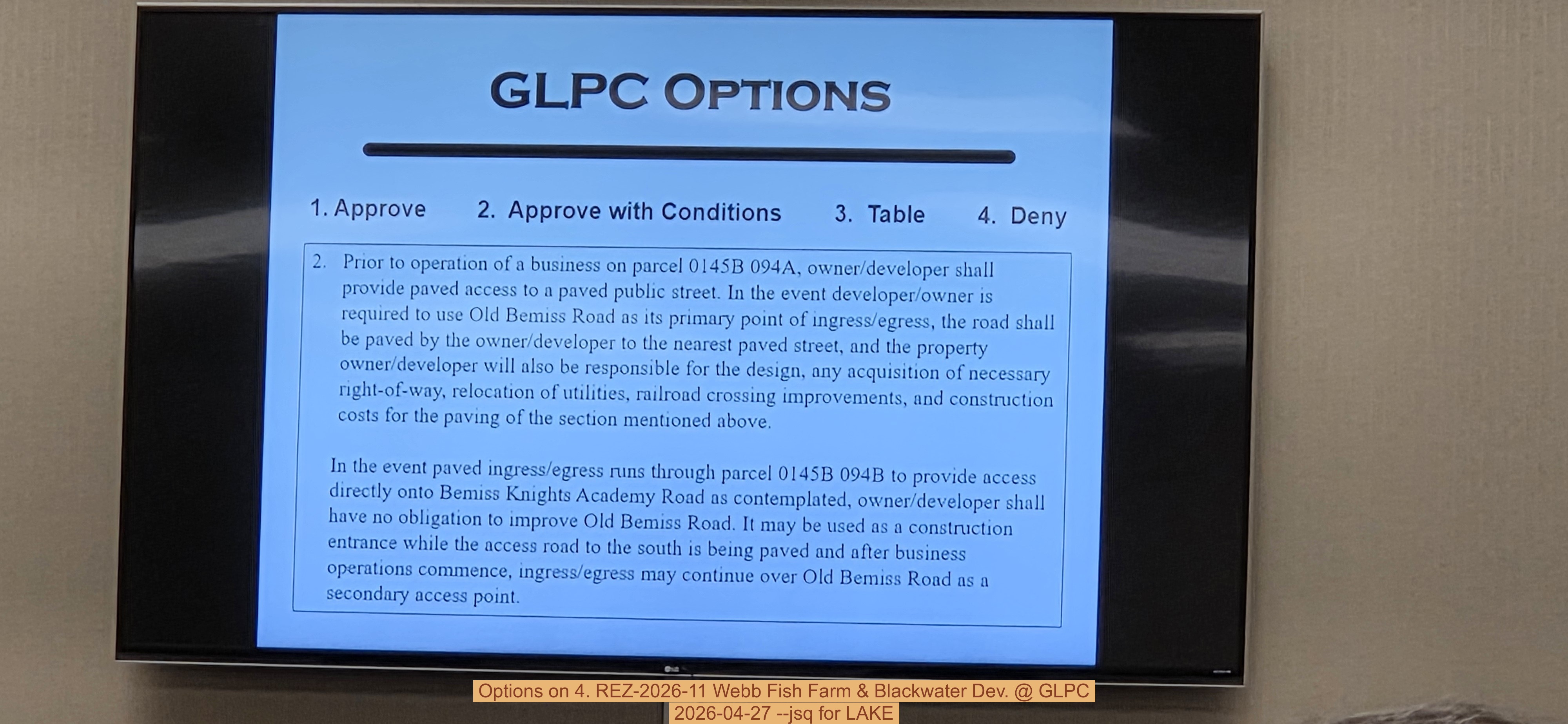 Options on 4. REZ-2026-11 Webb Fish Farm & Blackwater Dev. @ GLPC 2026-04-27 --jsq for LAKE