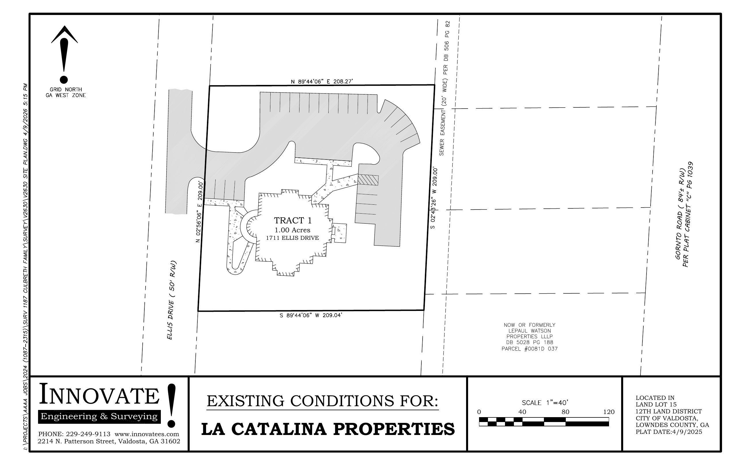 Existing Conditions for: La Catalina Properties