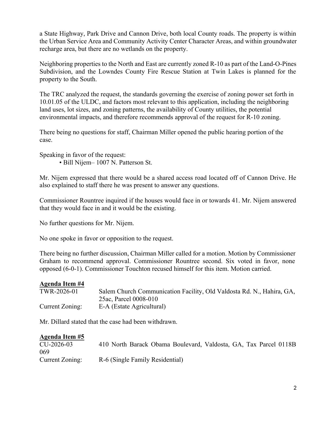 4. TWR-2026-01, Old Valdosta Road, withdrawn. 5. CU-2026-03, 410 N Barack Obama Blvd, Valdosta, R-6, approval recommendation passed 8-0.