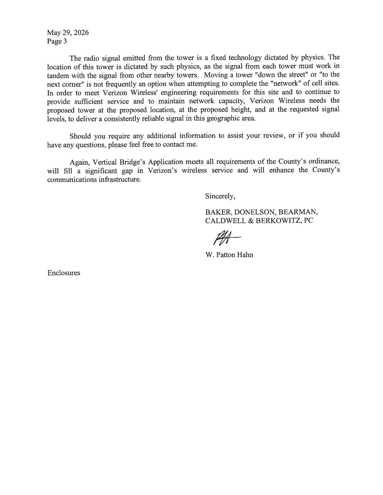Sincerely, W. Patton Hahn, Baker, Donelson, Bearman, Caldwell & Berkowitz, PC