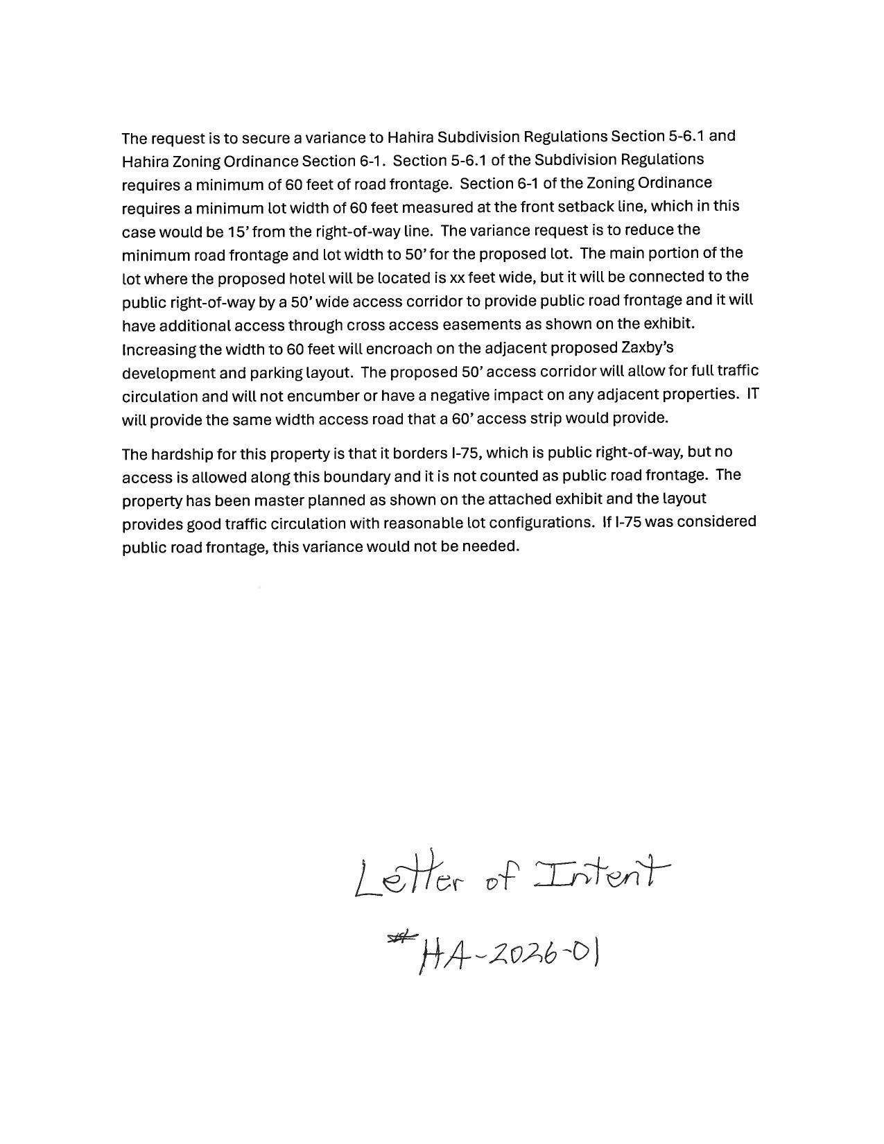 The request is to secure a variance...