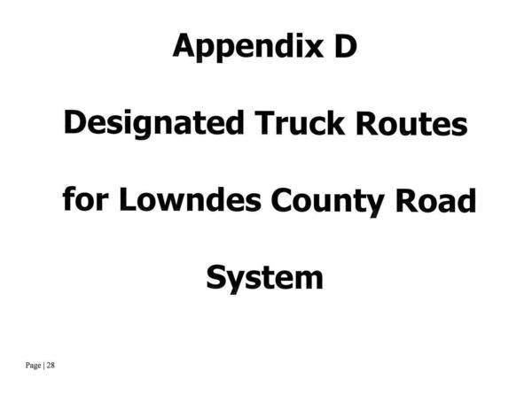 Appendix D Designated Truck Routes