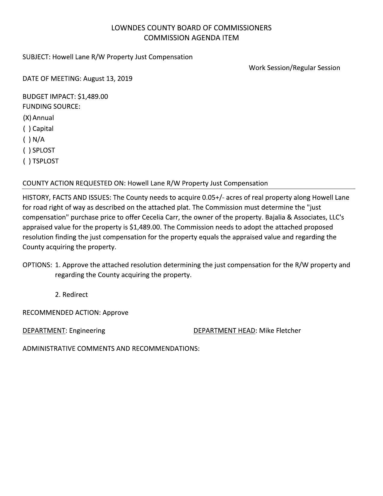 Howell Lane R/W Property Just Compensation Work Session/Regular Session DATE OF MEETING: August 13, 2019