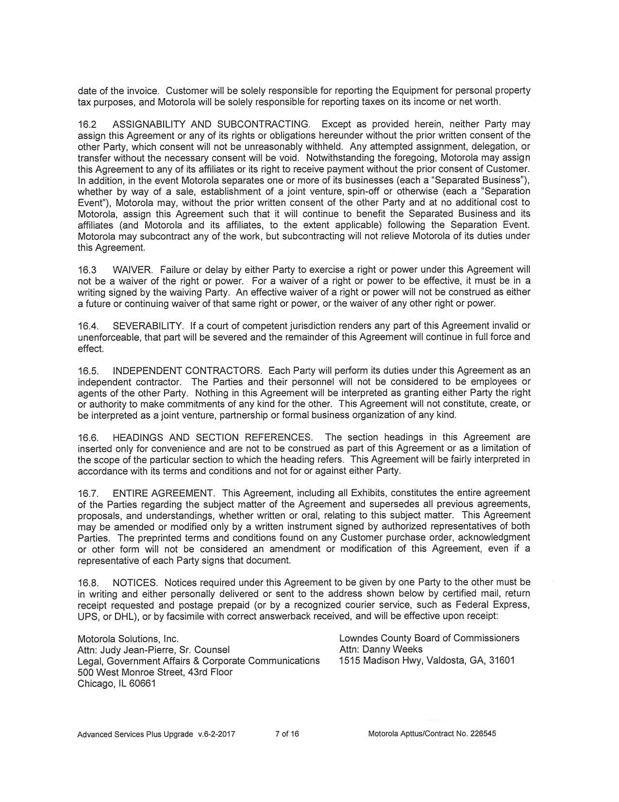 this Agreement to any of its affiliates or its right to receive payment without the prior consent of Customer.