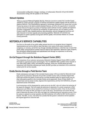 [team of service personnel. Motorola will provide Lowndes County with a Customer Support Plan]