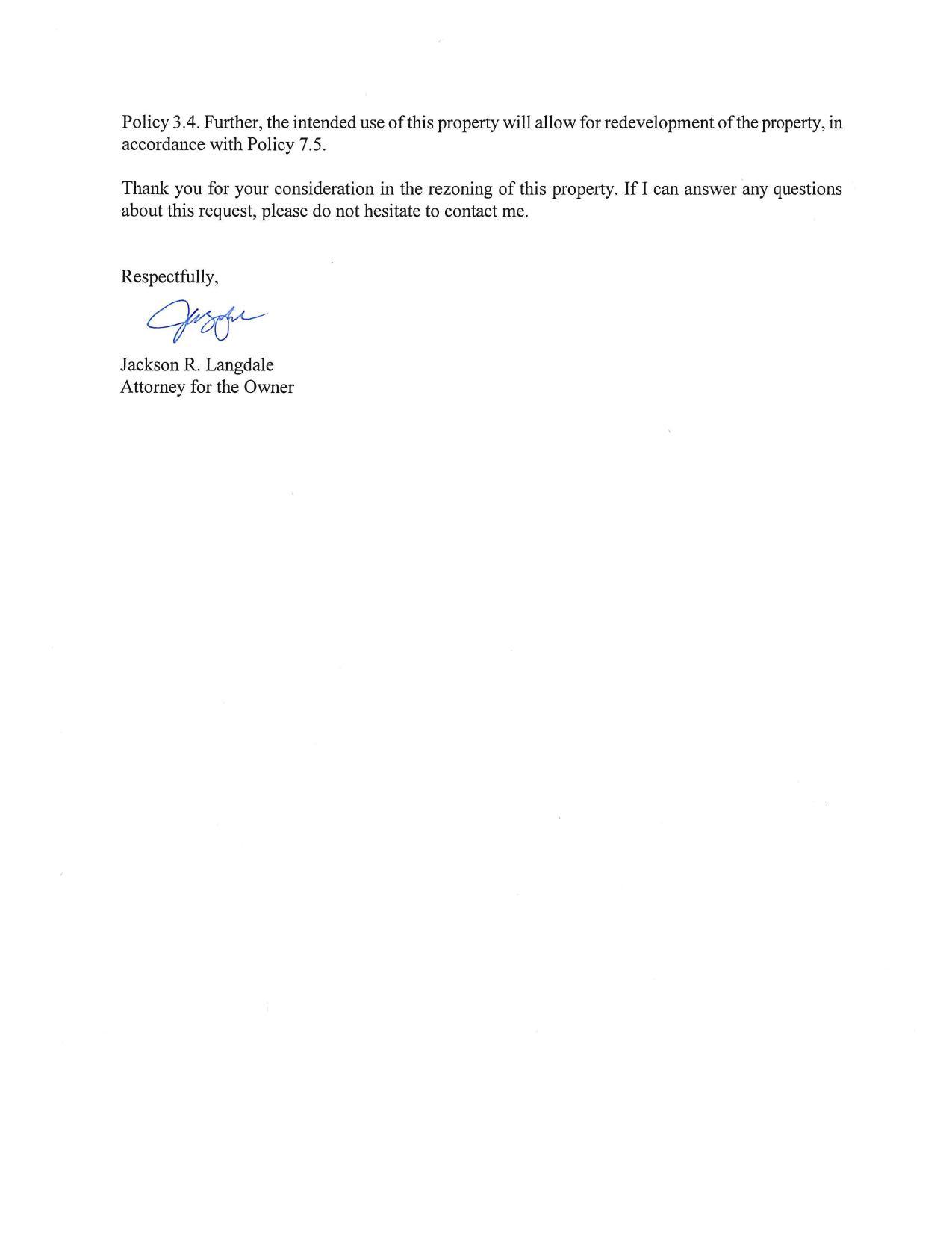 Thank you, Jackson R. Langdale, Attorney for the Owner