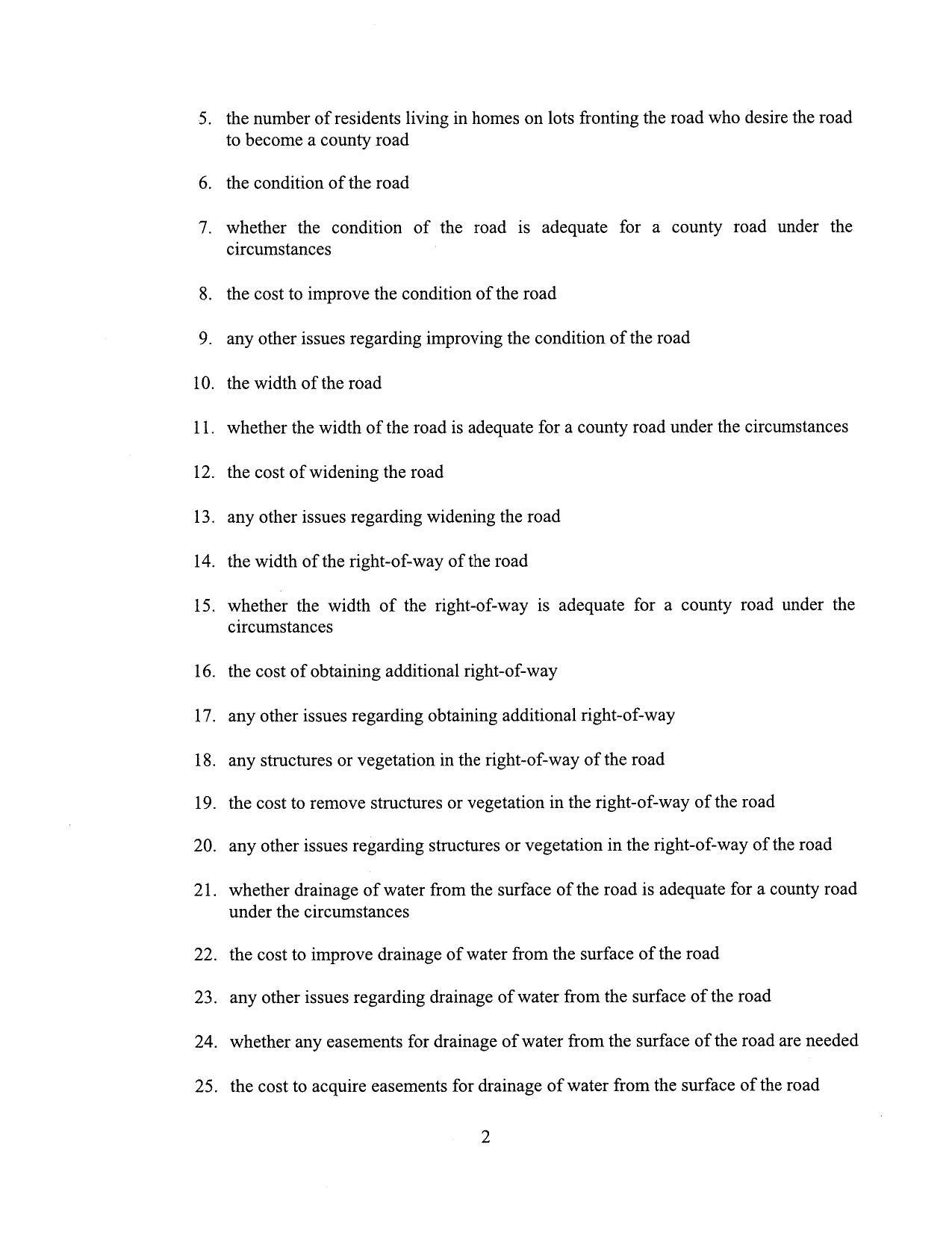 5. the number of residents living in homes on lots fronting the road who desire the road