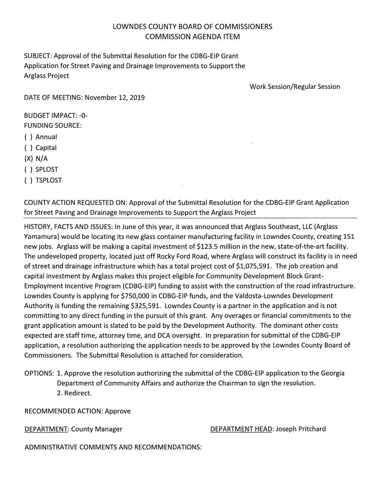 BUDGET IMPACT: -0-; $750,000 CDBG-EIP funds, $325,591 from VL Development Authority