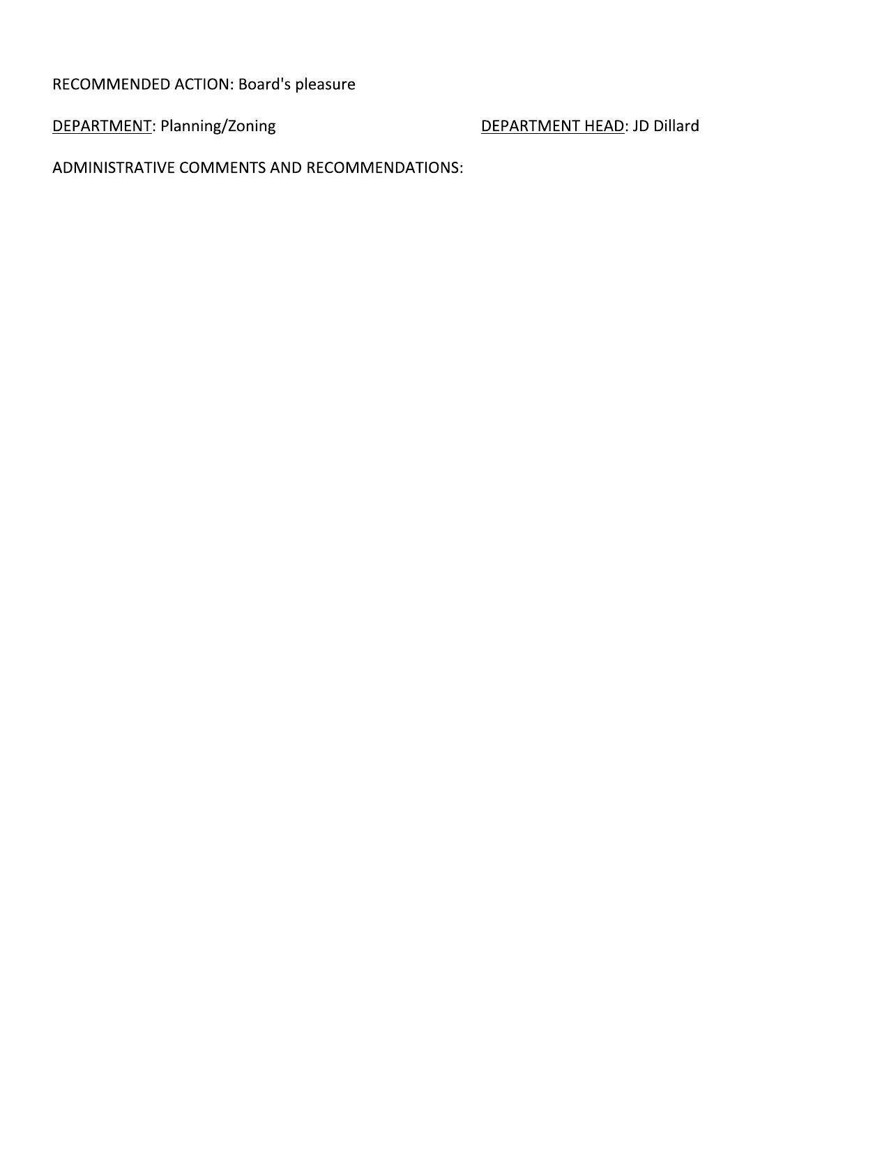 RECOMMENDED ACTION: Board's pleasure