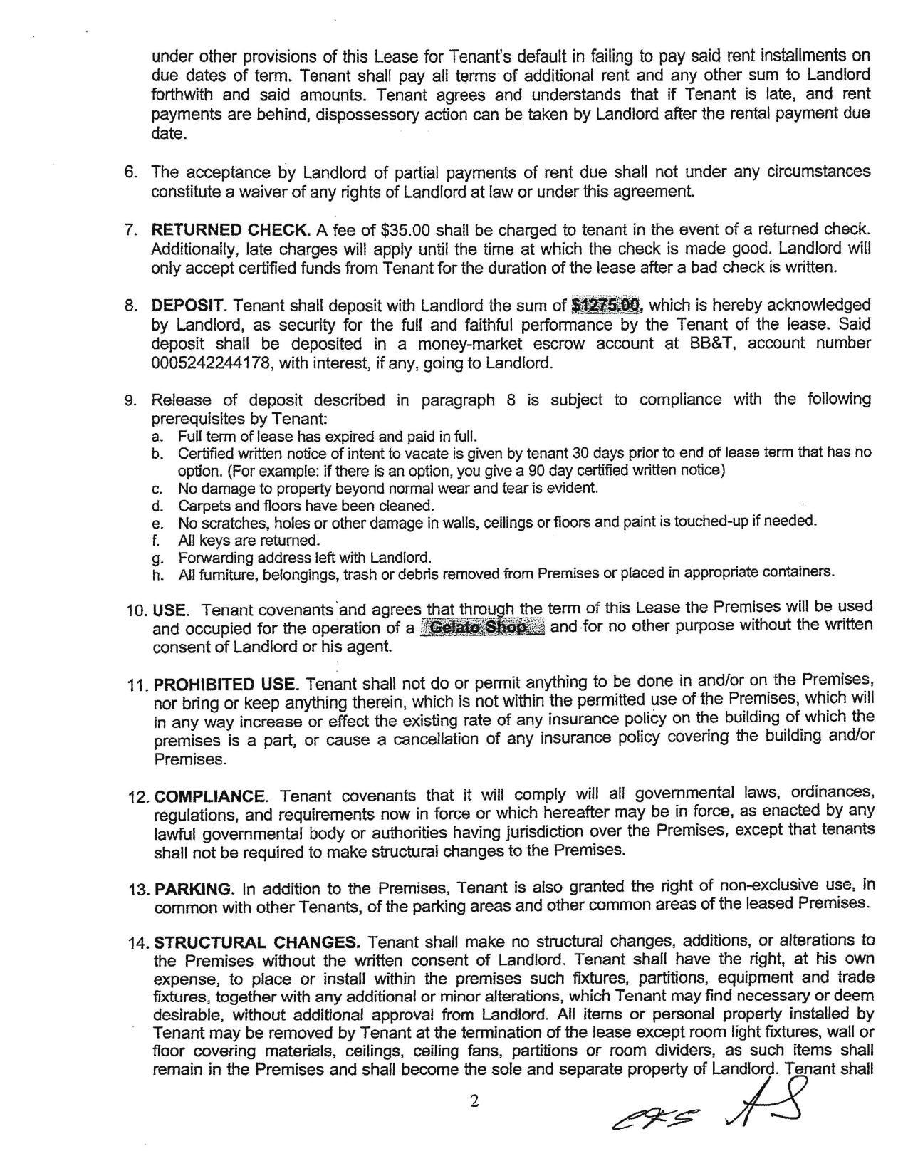 b. Certified written notice of intent to vacate is given by tenant 30 days prior to end of lease term that has no