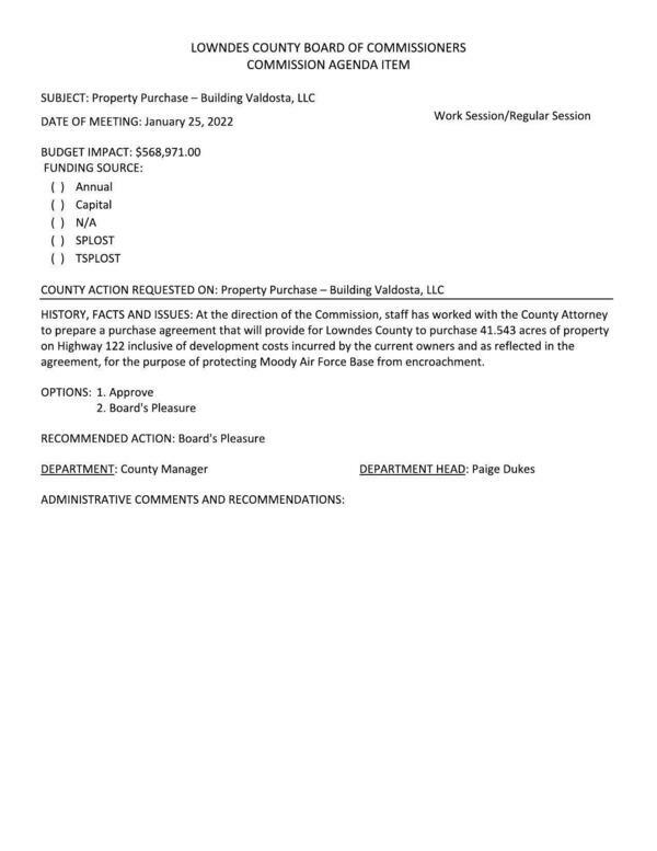 5.k. BUDGET IMPACT: $568,971.00; Property Purchase – Building Valdosta, LLC: 41.543 acres on GA 122 near Moody AFB