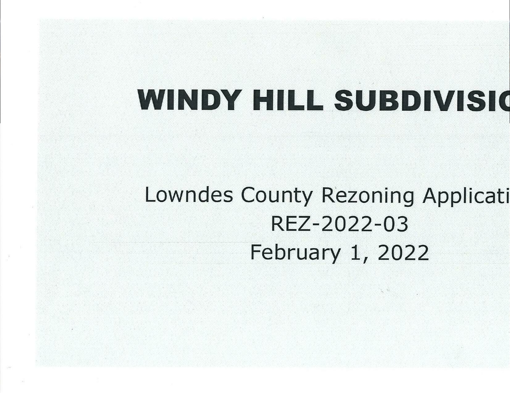 WINDY HILL SUBDIVISION, Lowndes County Rezoning Application, REZ-2022-03