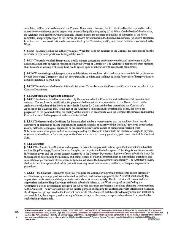 Architect’s evaluation of the Work as provided in Section 3.4.2 and on the data comprising the Contractor’s