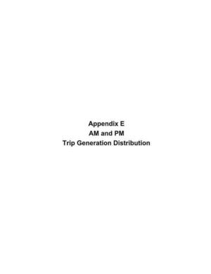 [Appendix E: AM and PM Trip Generation Distribution]