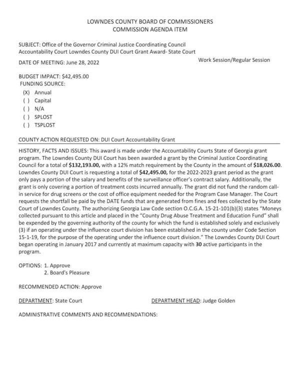 BUDGET IMPACT: $42,495.00 to be paid from fines and fees collected by the State Court of Lowndes County.