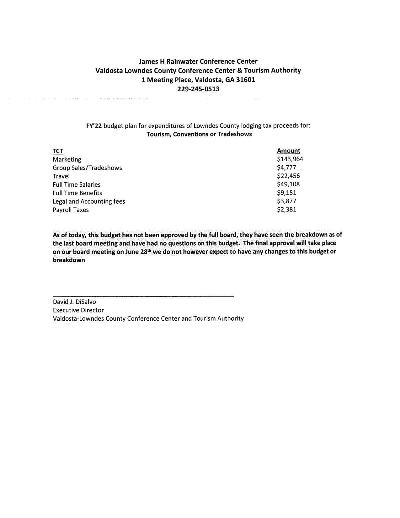 FY’22 budget plan for expenditures ... Tourism, Conventions or Tradeshows