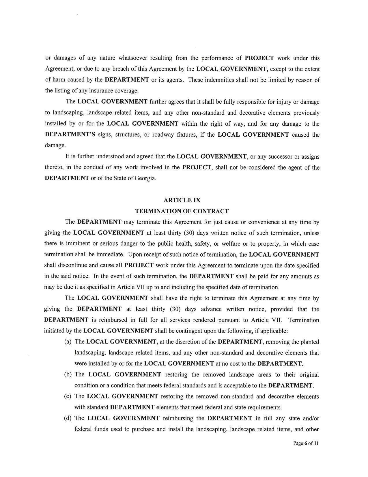 giving the LOCAL GOVERNMENT at least thirty (30) days written notice of such termination, unless