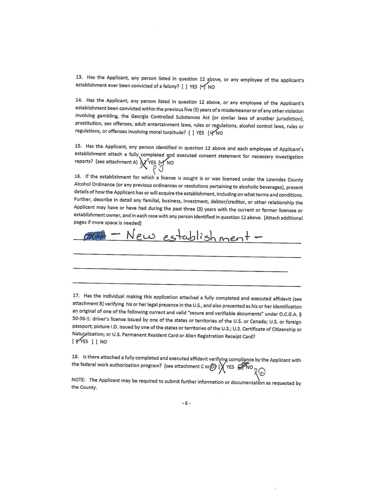 16. If the establishment for which a license is sought is or was licensed under the Lowndes County