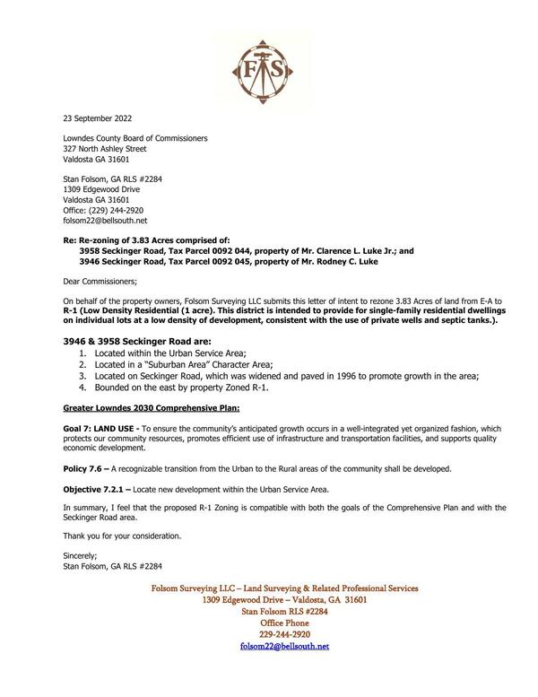 On behalf of the property owners, Folsom Surveying LLC submits this letter of intent to rezone 3.83 Acres of land from E-A to R-1
