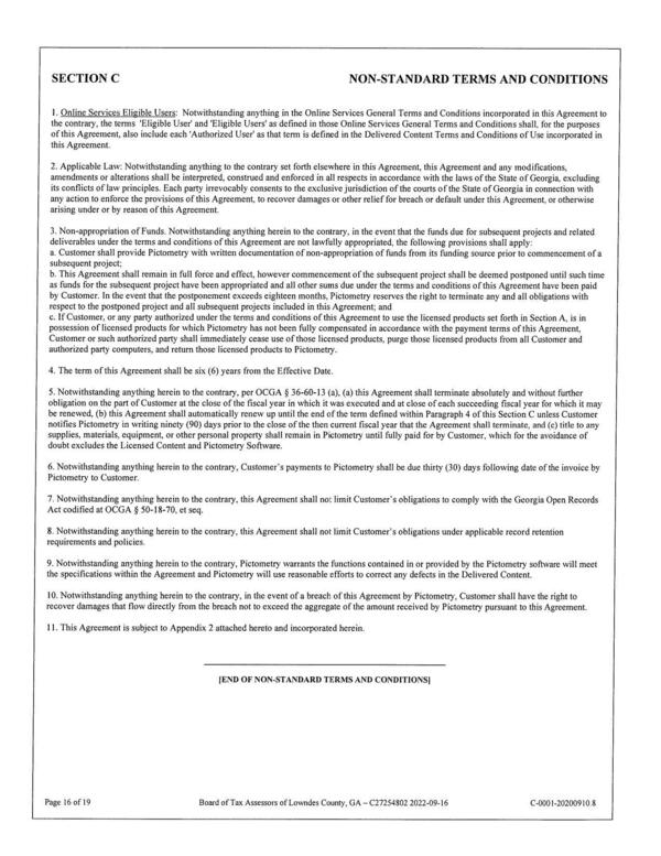 c. If Customer, or any party authorized under the terms and conditions of this Agreement to use the licensed products set forth in Section A, is in