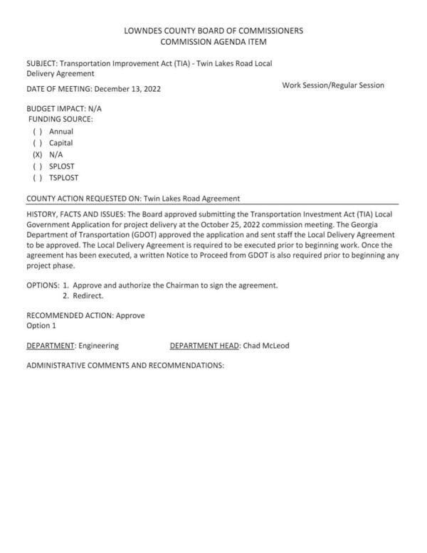 [BUDGET IMPACT: N/A Transportation Improvement Act (TIA) - Twin Lakes Road Local Delivery Agreement]