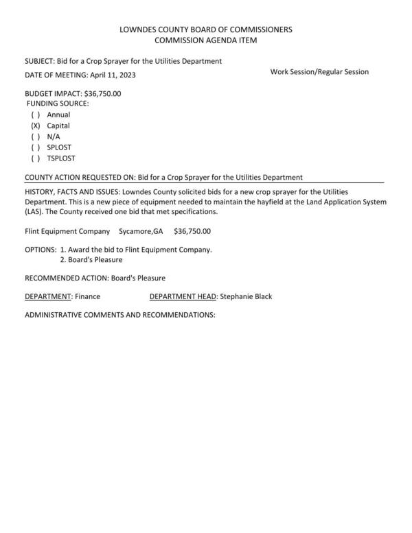 BUDGET IMPACT: $36,750.00 This is a new piece of equipment needed to maintain the hayfield at the Land Application System (LAS).