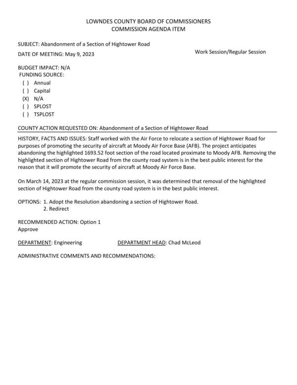 [BUDGET IMPACT: N/A; abandoning the highlighted 1693.52 foot section of the road located proximate to Moody AFB.]