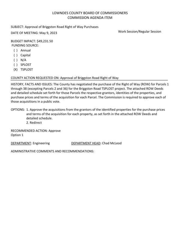 [BUDGET IMPACT: $49,231.50; The County has negotiated the purchase of the Right of Way (ROW) for Parcels 1 through 38 (excepting Parcels 2 and 36) for the Briggston Road TSPLOST project.]