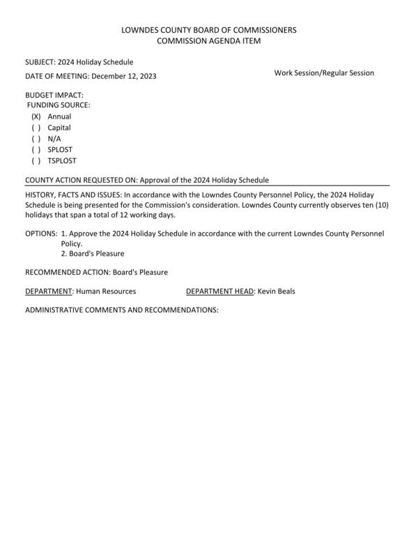 [Lowndes County currently observes ten (10) holidays that span a total of 12 working days.]