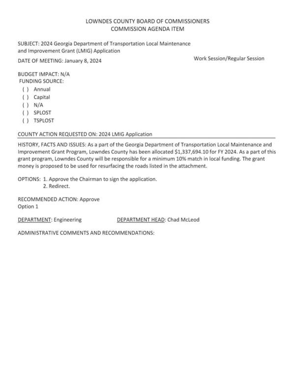 Lowndes County has been allocated $1,337,694.10 for FY 2024. minimum 10% match. proposed for resurfacing the roads listed in the attachment.