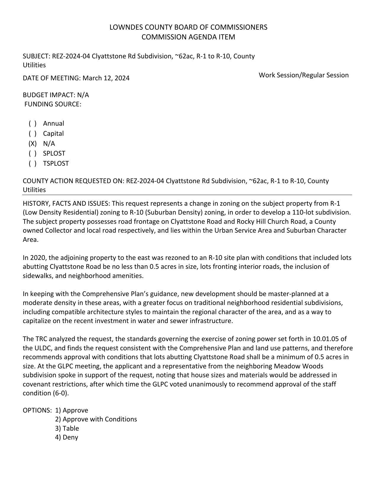 BUDGET IMPACT: N/A to develop a 110-lot subdivision.