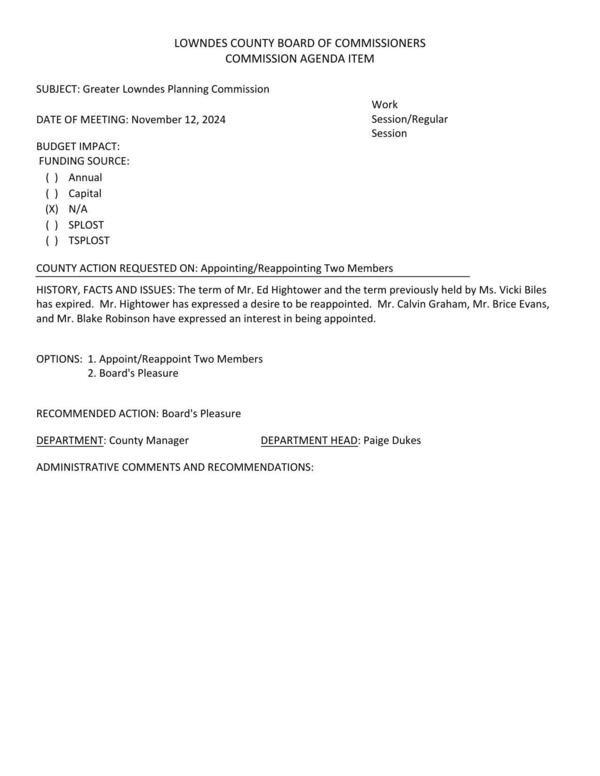 [The term of Mr. Ed Hightower and the term previously held by Ms. Vicki Biles has expired. Mr. Hightower has expressed a desire to be reappointed. Mr. Calvin Graham, Mr. Brice Evans, and Mr. Blake Robinson have expressed an interest in being appointed.]