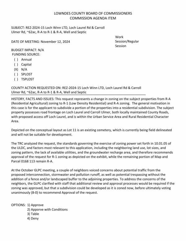 [to subdivide a portion of the properties into a residential subdivision. road frontage on Loch Laurel and Carroll Ulmer]