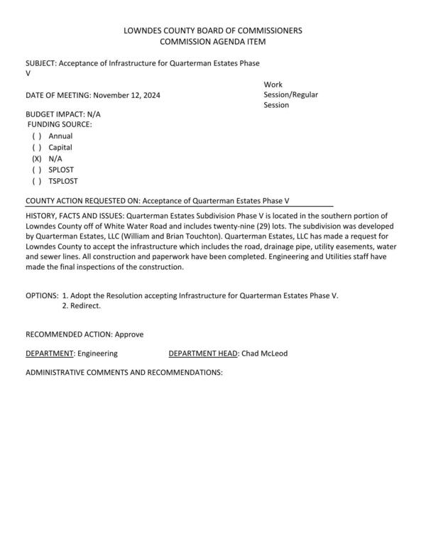 [BUDGET IMPACT: N/A located in the southern portion of Lowndes County off of White Water Road and includes twenty-nine (29) lots.]