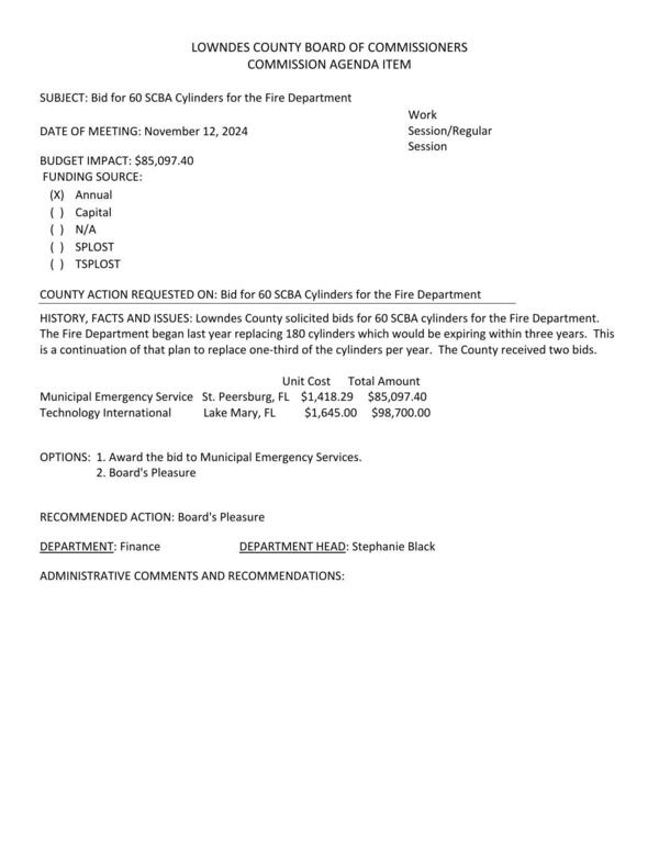 [BUDGET IMPACT: $85,097.40 Lowndes County solicited bids for 60 SCBA cylinders for the Fire Department. The Fire Department began last year replacing 180 cylinders which would be expiring within three years. This is a continuation of that plan to replace one-third of the cylinders per year. The County received two bids.]
