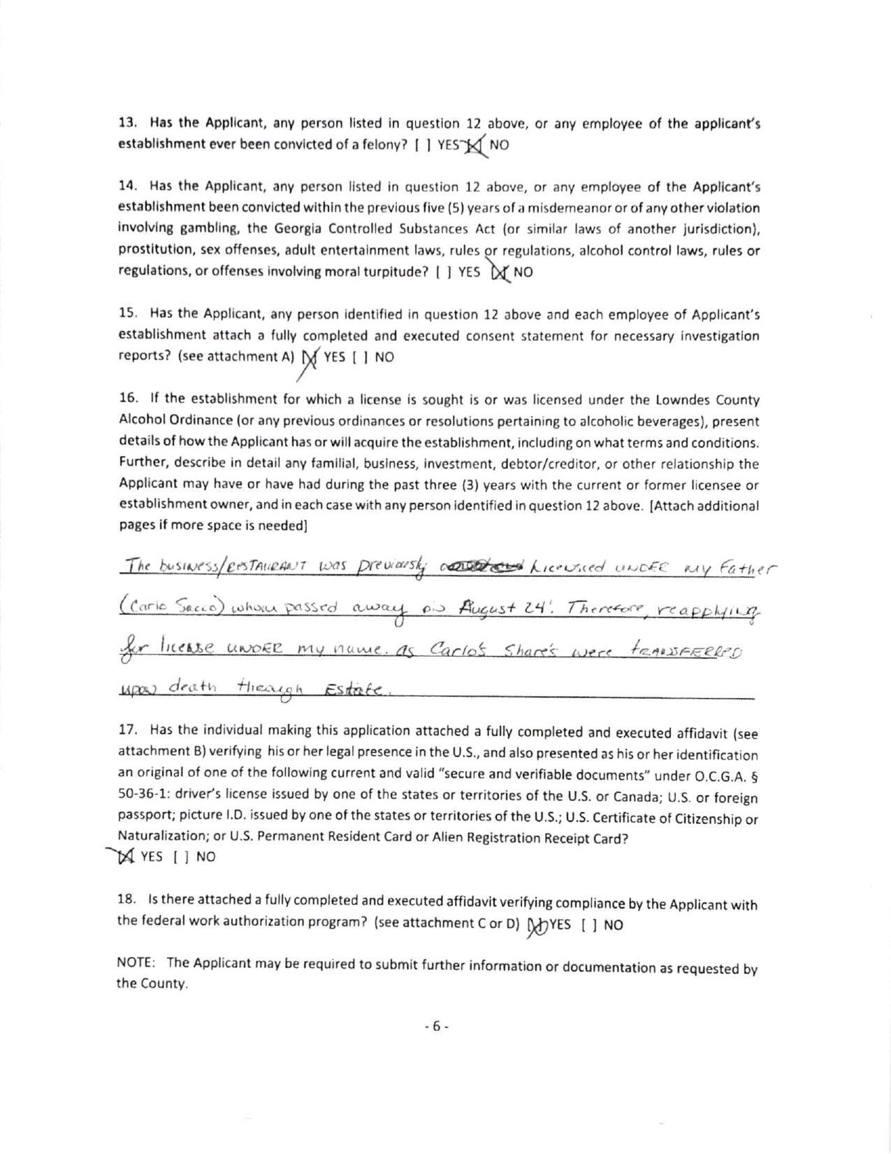 16. If the establishment for which a license is sought is or was licensed under the Lowndes County